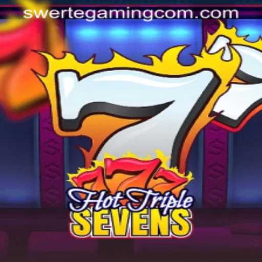 Discover the Excitement of HotTripleSevens by SwerteGaming