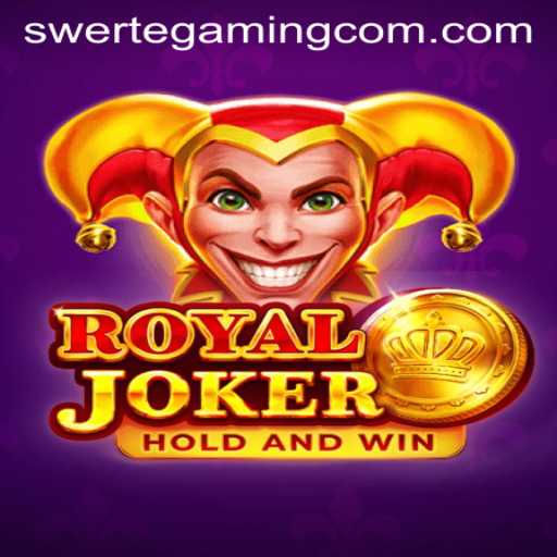 Explore the Thrills of RoyalJoker: A Guide to SwerteGaming's Latest Sensation